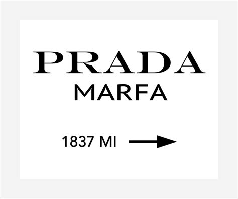 prada marfa means|prada marfa free download.